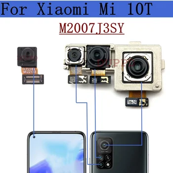 Задняя Передняя Маленькая Камера Для Xiaomi Mi 10T 5G M2007J3SY Оригинальная Задняя Основная Большая Макро Широкая Камера Модуль Гибкий Кабель Запчасти Для Ремонта