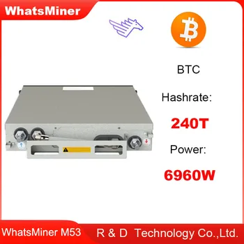 Whatsminer M53 достигает 240-го места при 26 Дж /Т Включенный блок питания мощностью 6240 Вт Дешевле, чем Antminer S19 S19pro T19