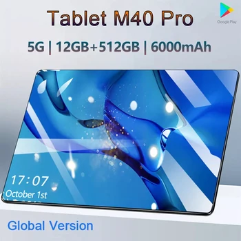 Оригинальный планшет M40 Pro 10,1 дюйма, 12 ГБ оперативной ПАМЯТИ, 512 ГБ ПЗУ, планшет Android 10 Core Pad, планшетный ПК, телефон с двойным Wifi, планшет Android