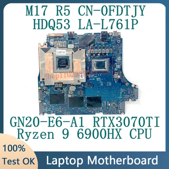 CN-0FDTJY 0FDTJY FDTJY Для DELL M17 R5 LA-L761P Материнская плата Ноутбука С процессором Ryzen 9 6900HX GN20-E6-A1 RTX3070TI 100% Протестирована Хорошо