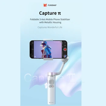 Funsnap Capture Π 3-осевой ручной карданный стабилизатор для селфи, автоматическое отслеживание лица, камера смартфона, видеозапись в режиме реального времени