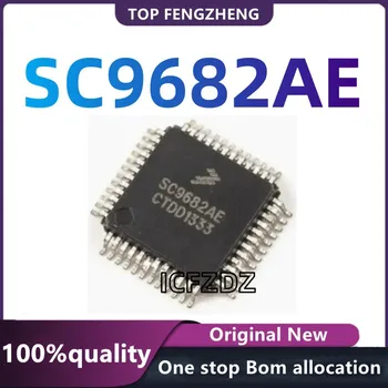 (1-10 шт.) 100% Новые оригинальные электронные компоненты и расходные материалы на чипсете SC9682AE QFP-48